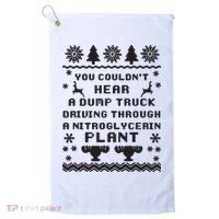 You Couldnt Hear A Dump Truck Ugly Christmas Golf Towel thumb 0