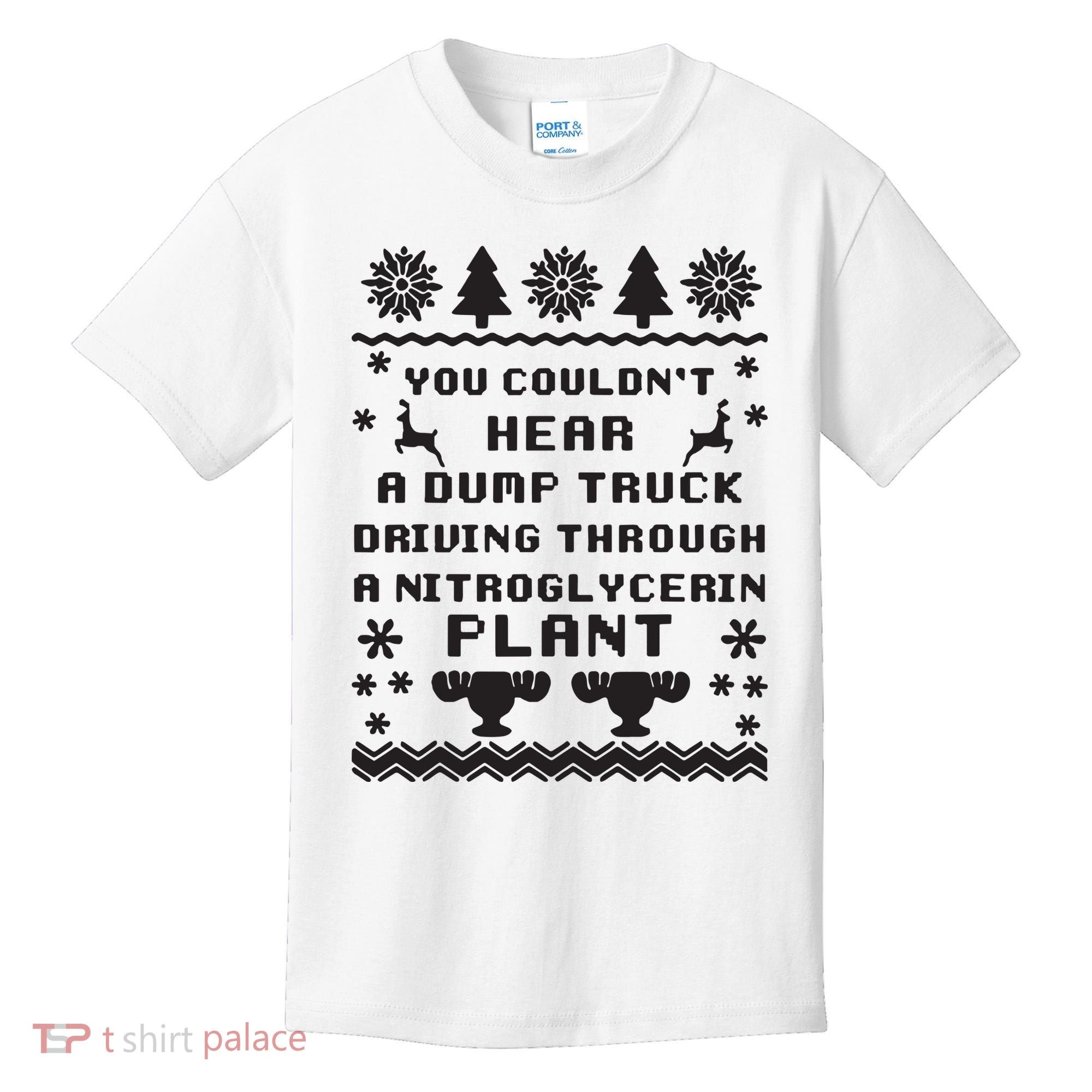 You Couldnt Hear A Dump Truck Ugly Christmas Kids T-Shirt
