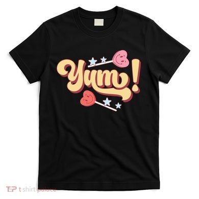 Yum Canđy Heart Gift For Valentine Day T-Shirt