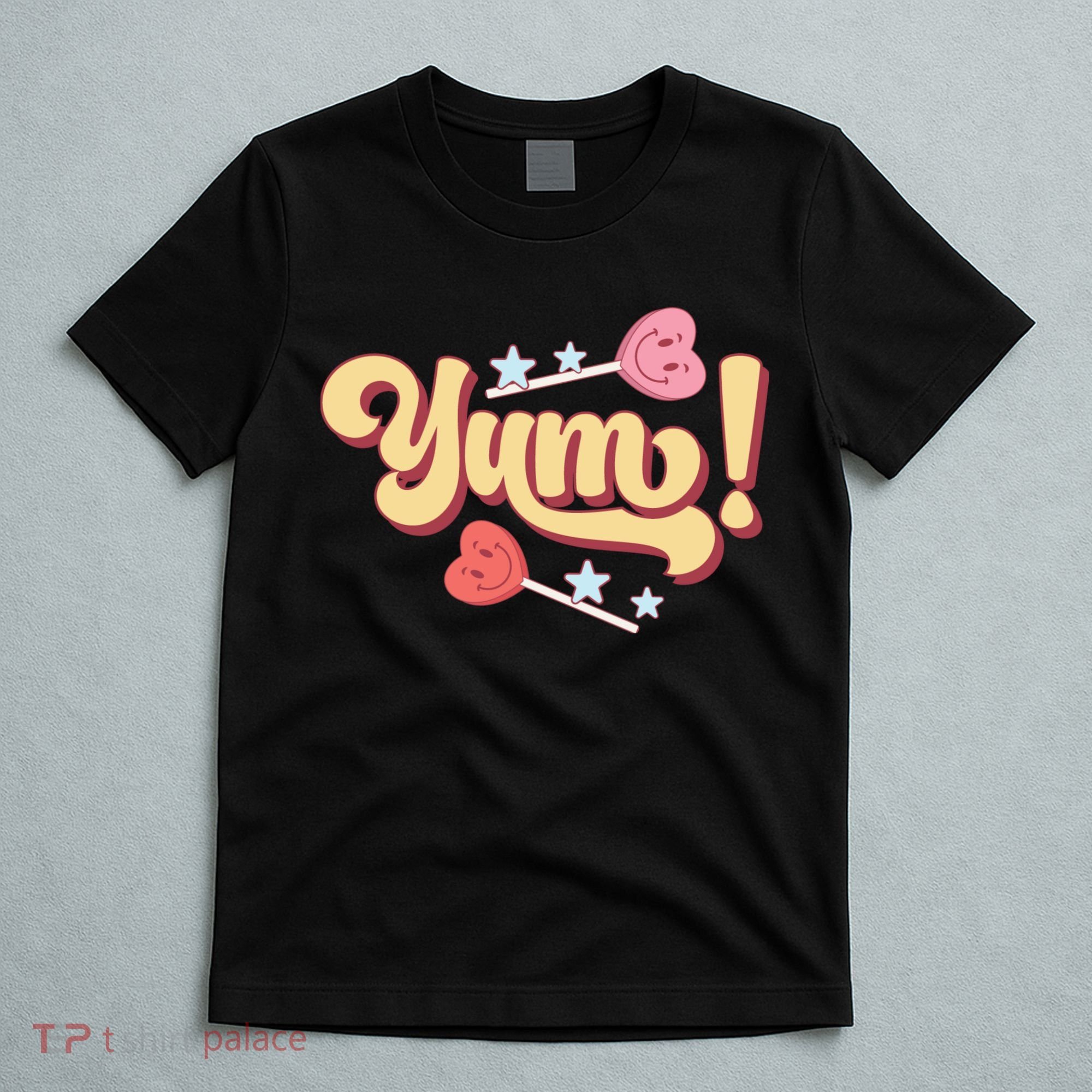 Yum Canđy Heart Gift For Valentine Day T-Shirt