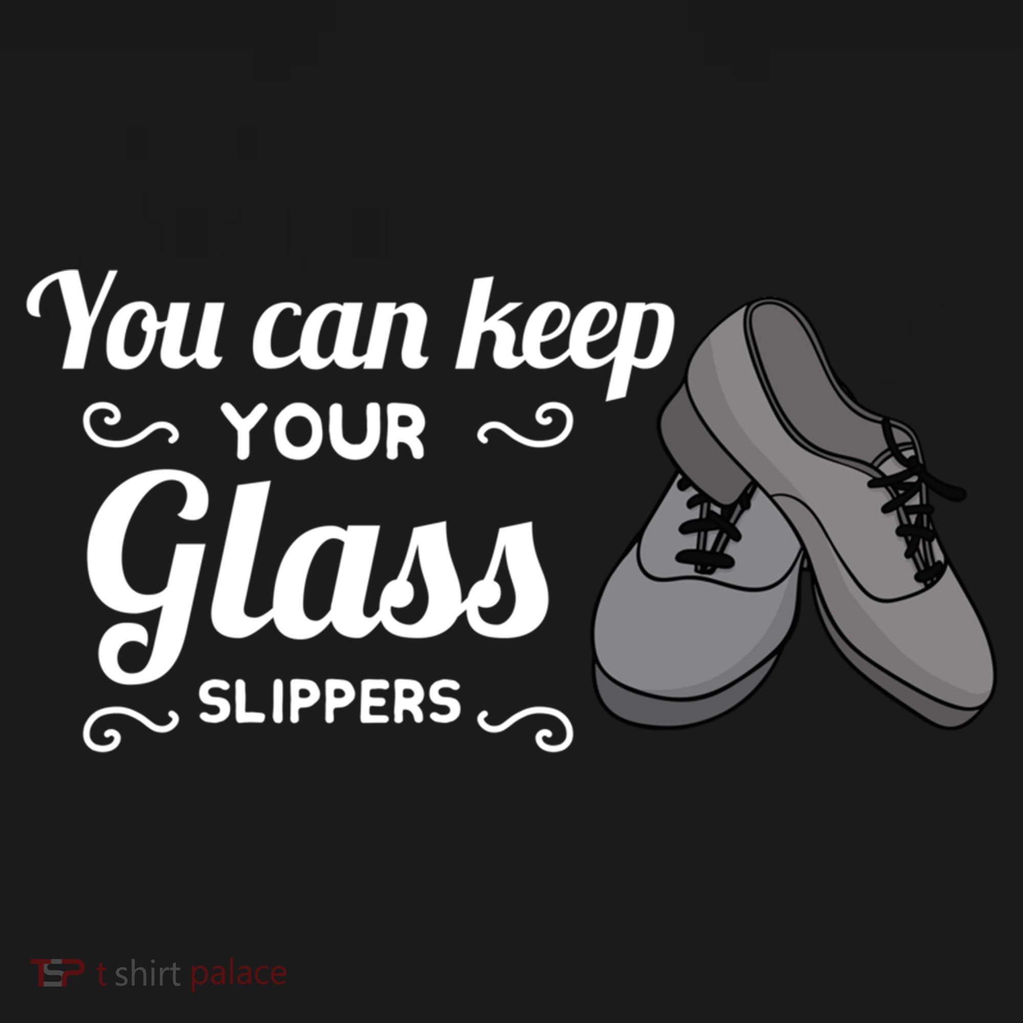 You Can Keep Your Glass Slippers Tap Dance Dancing Rhythm Gift Women's Hoodie