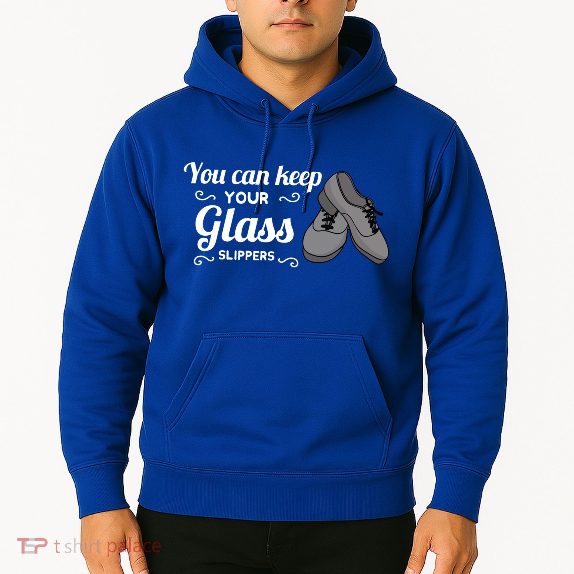 You Can Keep Your Glass Slippers Tap Dance Dancing Rhythm Gift Hoodie