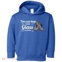 You Can Keep Your Glass Slippers Tap Dance Dancing Rhythm Gift Toddler Hoodie thumb 0