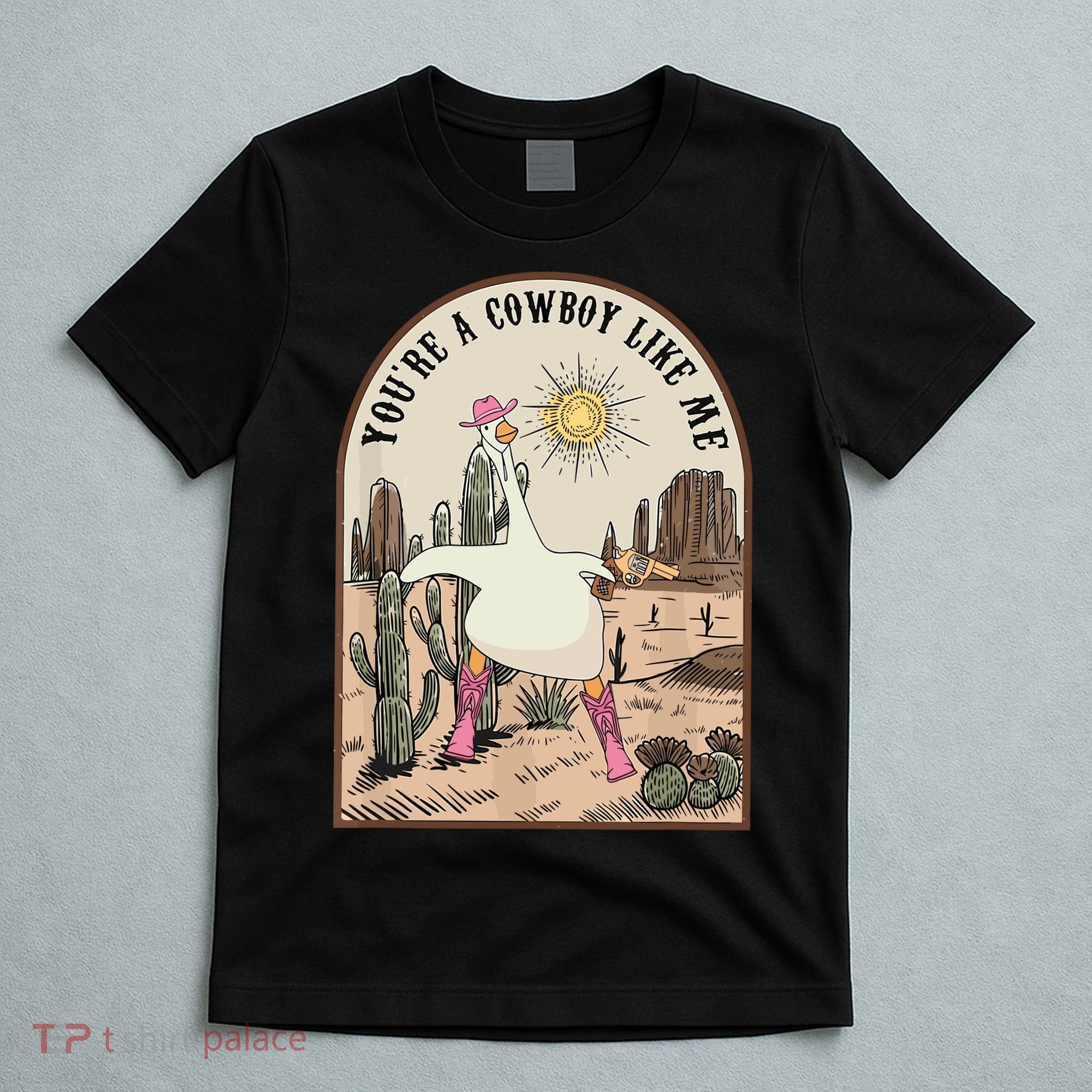 Youre Cowboys Like Me Pink Cowgirl Duck T-Shirt