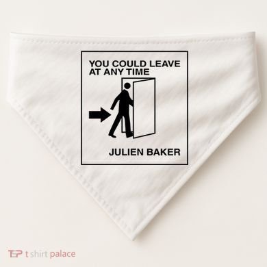 You Could Leave At Any Time Julien Baker USA-Made Doggie Bandana