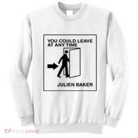 You Could Leave At Any Time Julien Baker Sweatshirt thumb 0