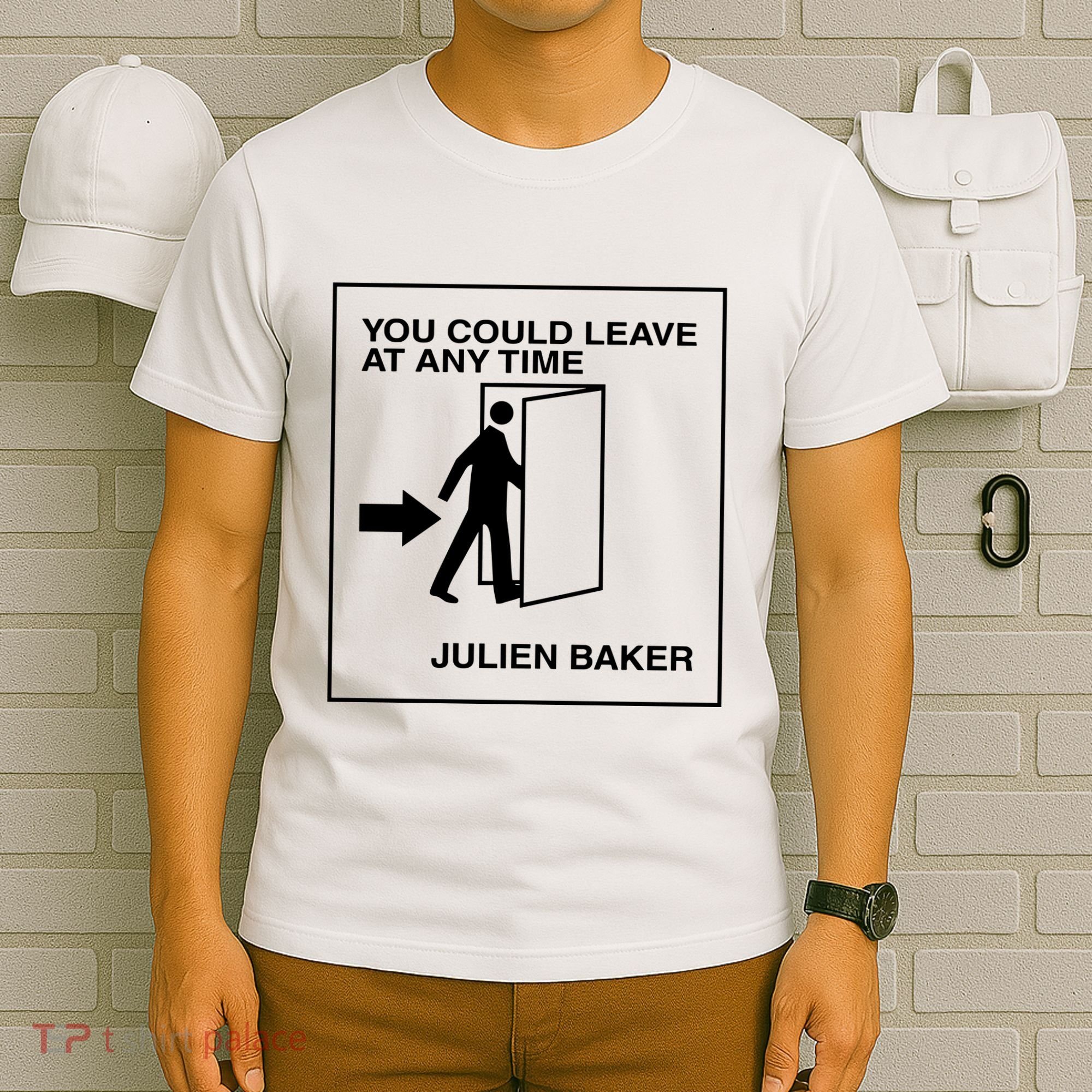 You Could Leave At Any Time Julien Baker T-Shirt