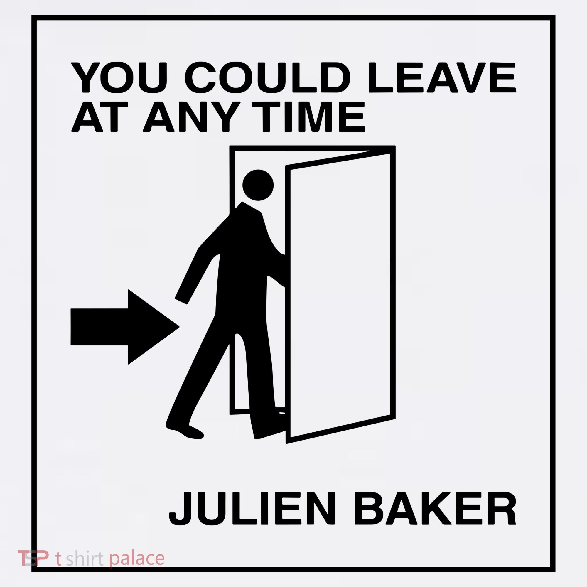 You Could Leave At Any Time Julien Baker Pajama Set