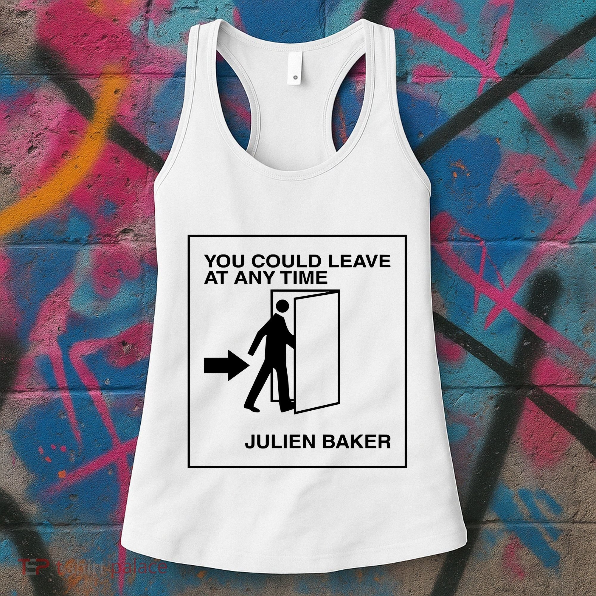 You Could Leave At Any Time Julien Baker Women's Tank Top