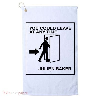 You Could Leave At Any Time Julien Baker Golf Towel