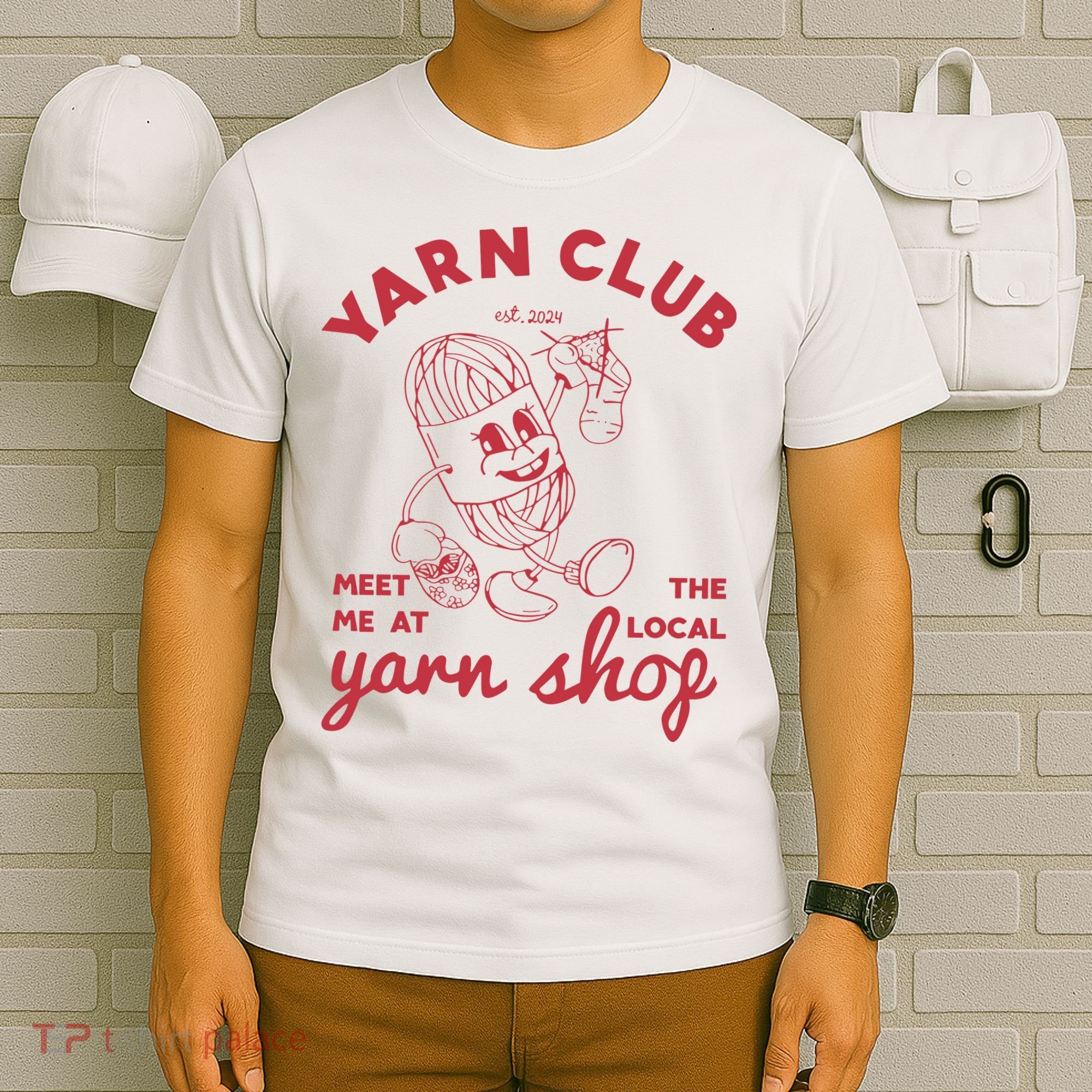 Yarn Club Meet Me At The Local Yarn T-Shirt