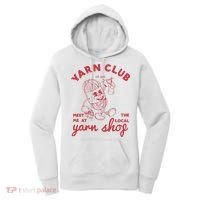 Yarn Club Meet Me At The Local Yarn Women's Hoodie thumb 0