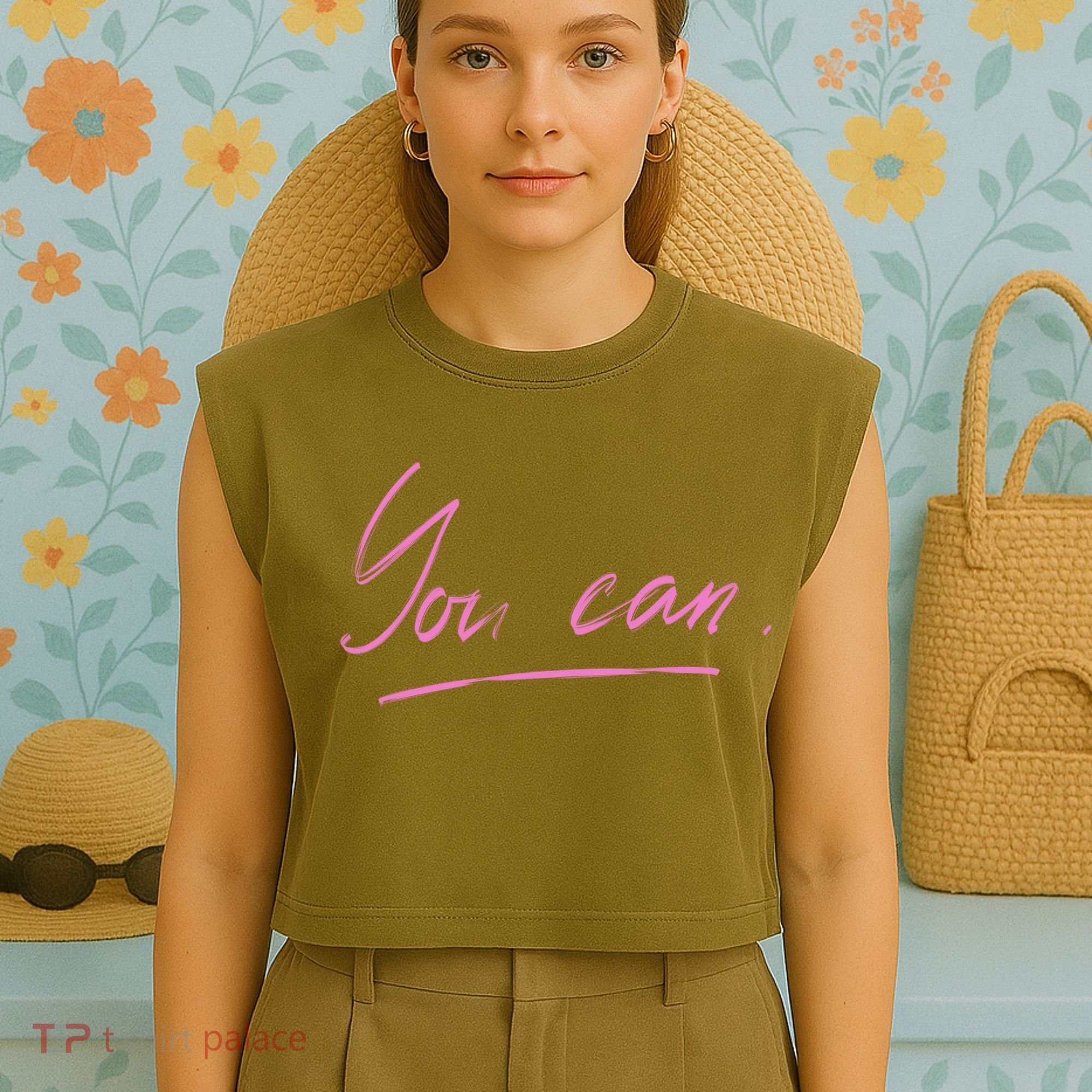 You Can Motivational Quote Garment-Dyed Women's Muscle Tee