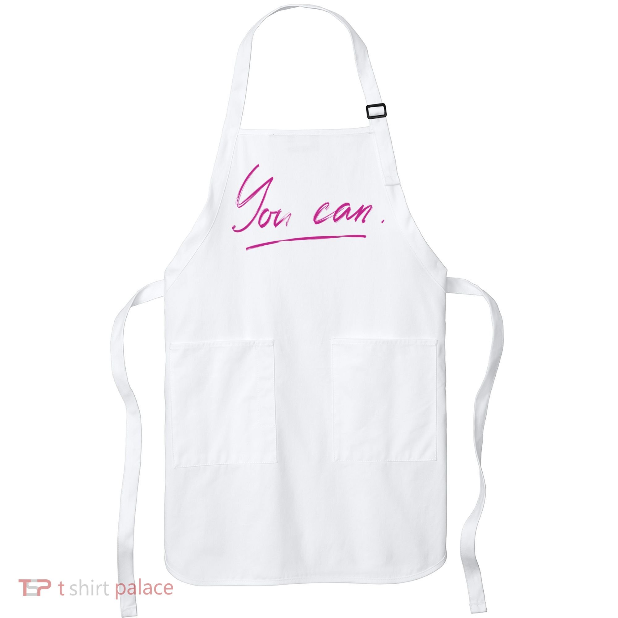 You Can Motivational Quote Apron