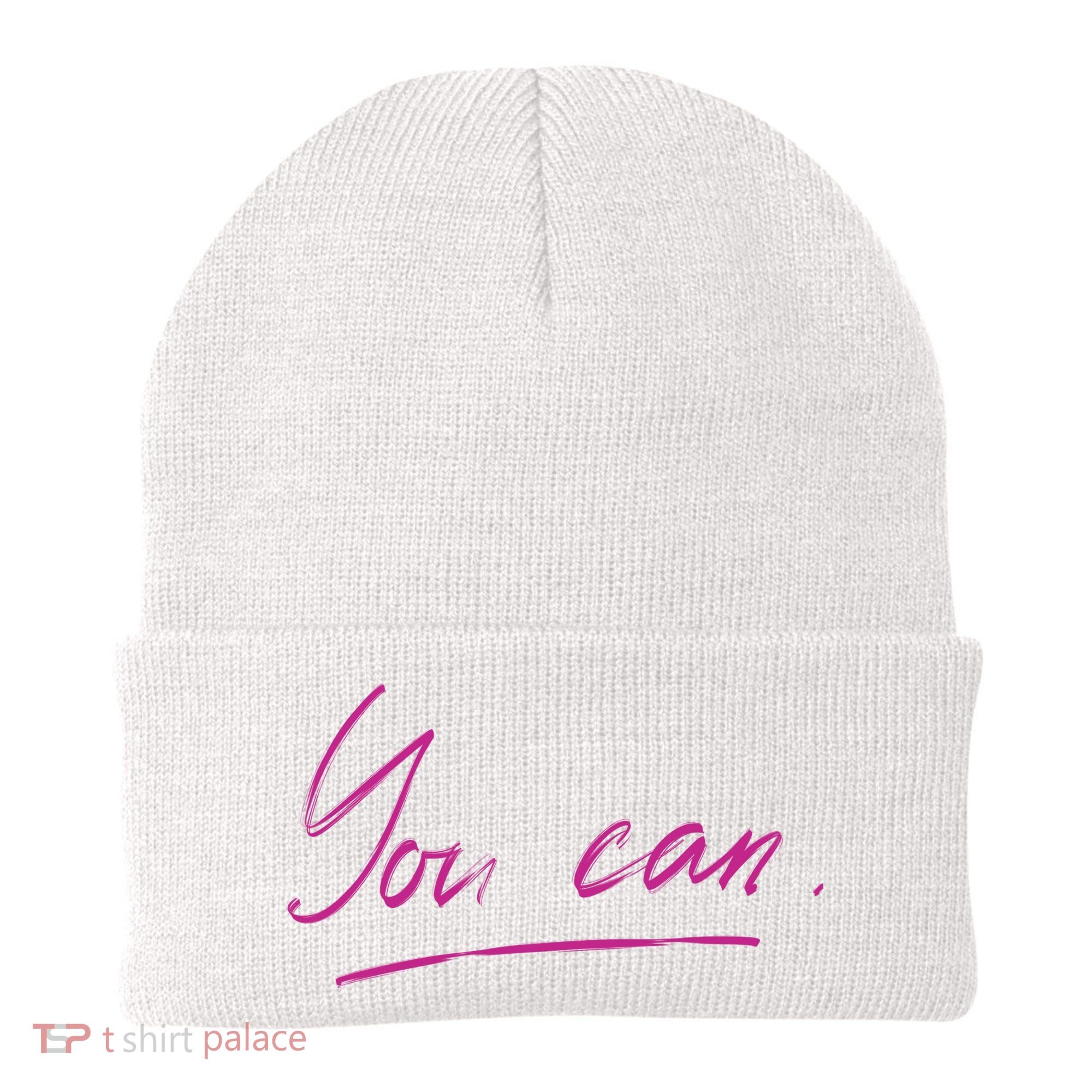You Can Motivational Quote Beanie