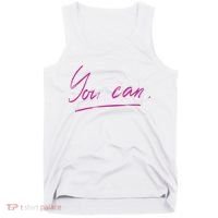 You Can Motivational Quote Tank Top thumb 0
