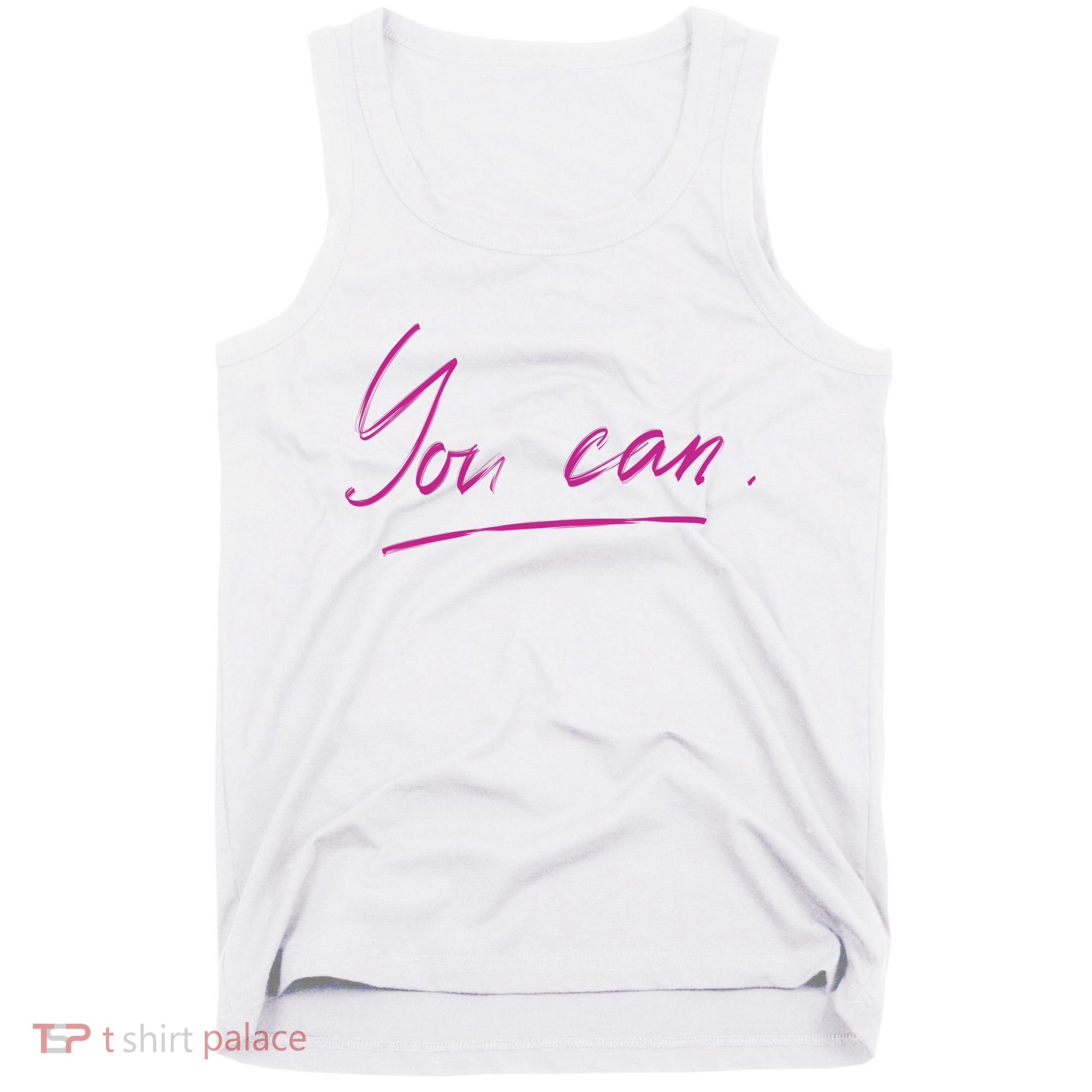 You Can Motivational Quote Tank Top