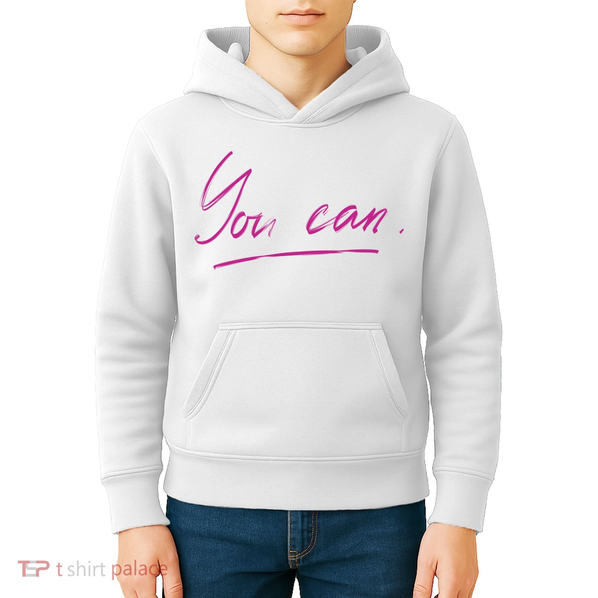 You Can Motivational Quote Kids Hoodie