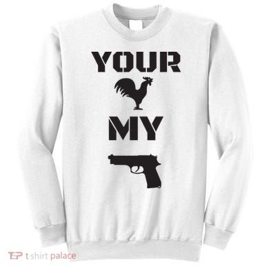 Your Cock My G.L.O.C.K Sweatshirt