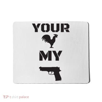 Your Cock My G.L.O.C.K Mousepad