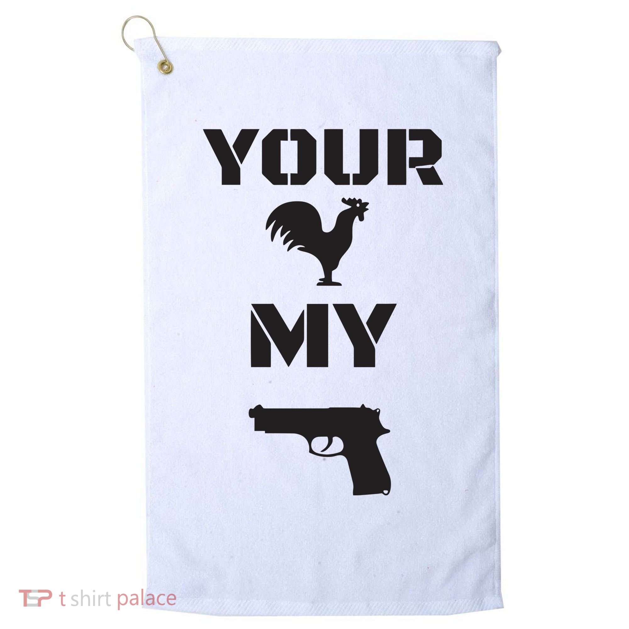 Your Cock My G.L.O.C.K Golf Towel