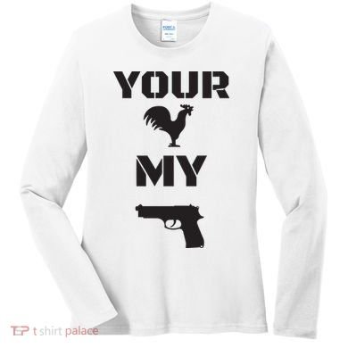 Your Cock My G.L.O.C.K Women's Long Sleeve Shirt