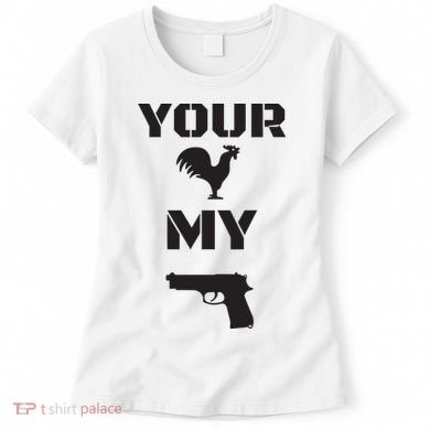 Your Cock My G.L.O.C.K Women's T-Shirt