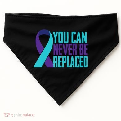 You Can Never Be Replaced Suicide Awareness USA-Made Doggie Bandana