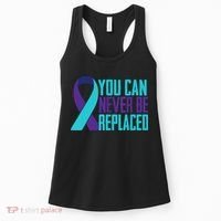 You Can Never Be Replaced Suicide Awareness Women's Tank Top thumb 0
