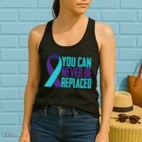 You Can Never Be Replaced Suicide Awareness Women's Tank Top thumb 2