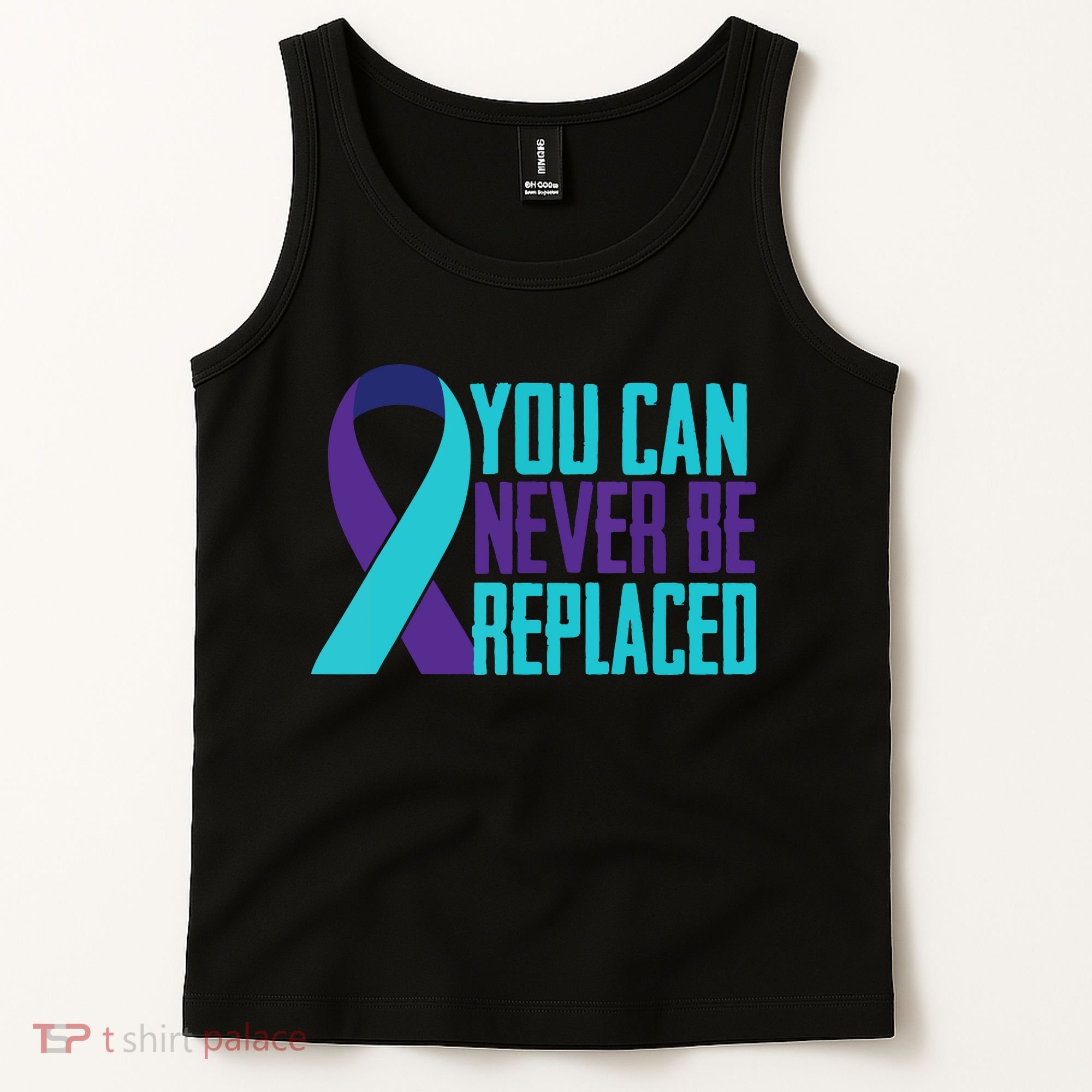 You Can Never Be Replaced Suicide Awareness Tank Top
