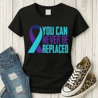You Can Never Be Replaced Suicide Awareness Women's T-Shirt thumb 3