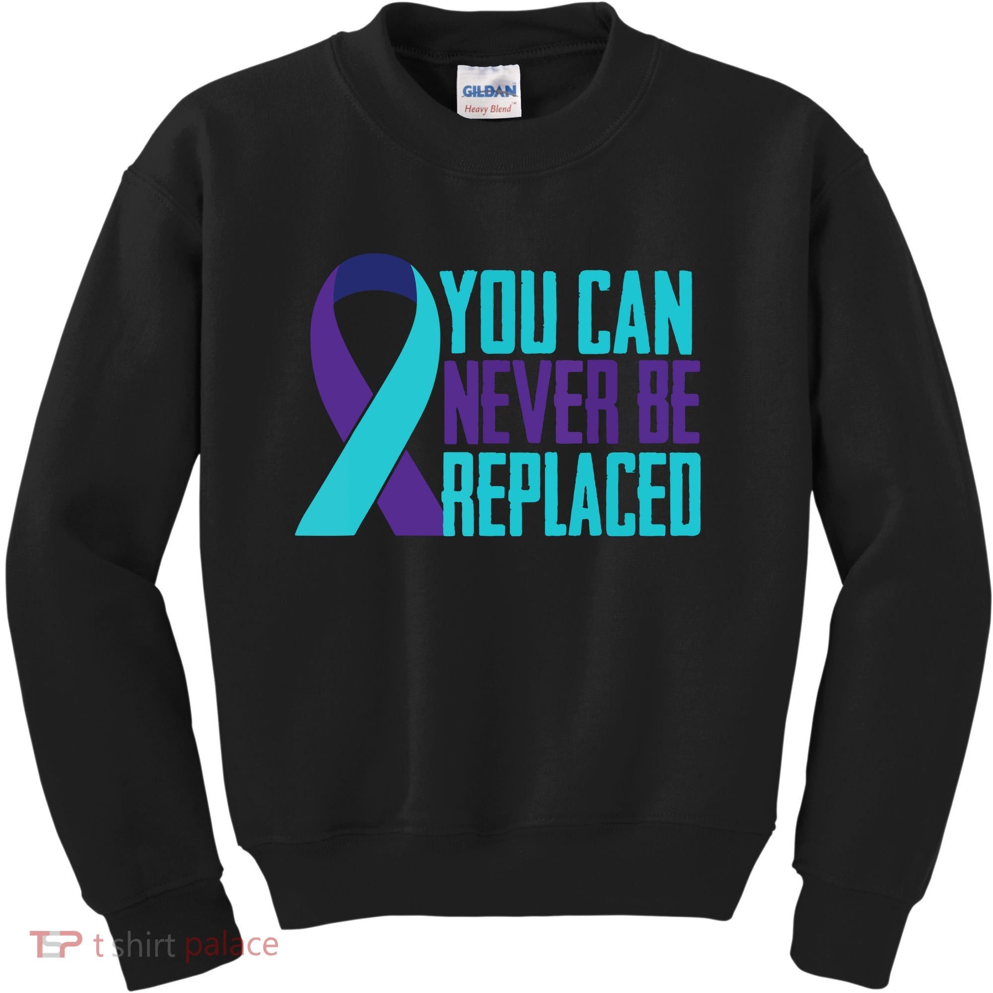 You Can Never Be Replaced Suicide Awareness Kids Sweatshirt
