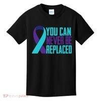 You Can Never Be Replaced Suicide Awareness Kids T-Shirt thumb 0