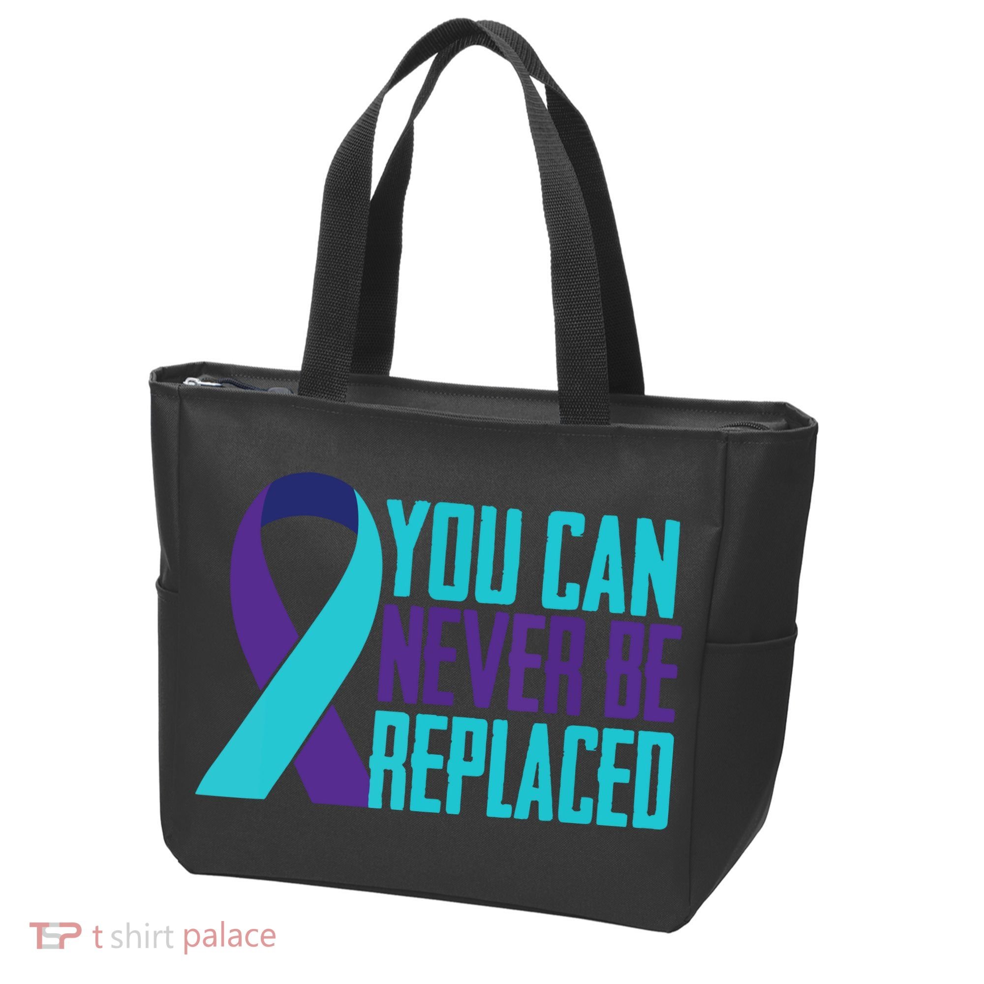 You Can Never Be Replaced Suicide Awareness Tote Bag