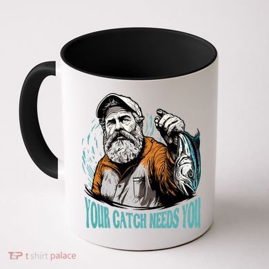 Your Catch Needs You Fishing Coffee Mug