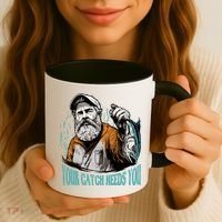 Your Catch Needs You Fishing Coffee Mug thumb 3