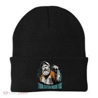 Your Catch Needs You Fishing Beanie thumb 0