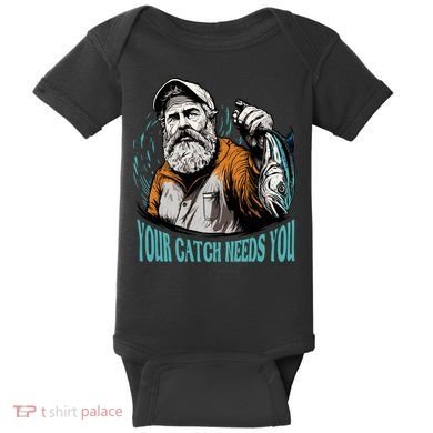 Your Catch Needs You Fishing Baby Bodysuit