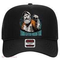 Your Catch Needs You Fishing Hat thumb 0