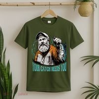 Your Catch Needs You Fishing T-Shirt thumb 2