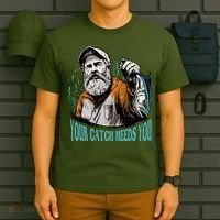 Your Catch Needs You Fishing T-Shirt thumb 6