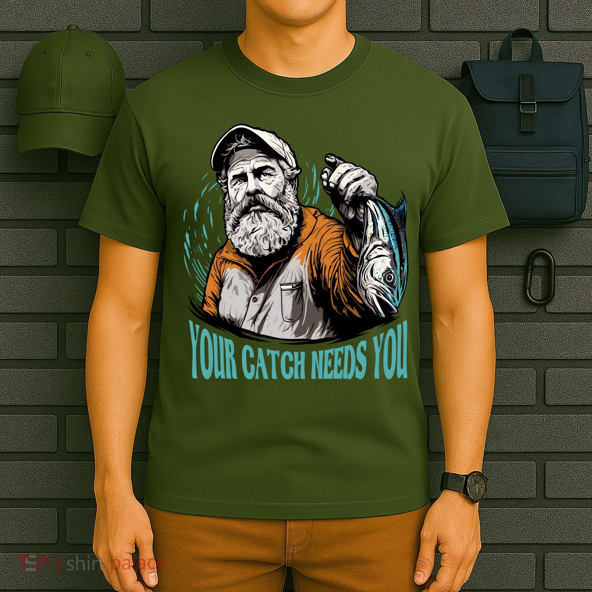 Your Catch Needs You Fishing T-Shirt