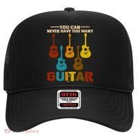 You Can Never Have Too Many Guitars Cool Gift Hat thumb 0