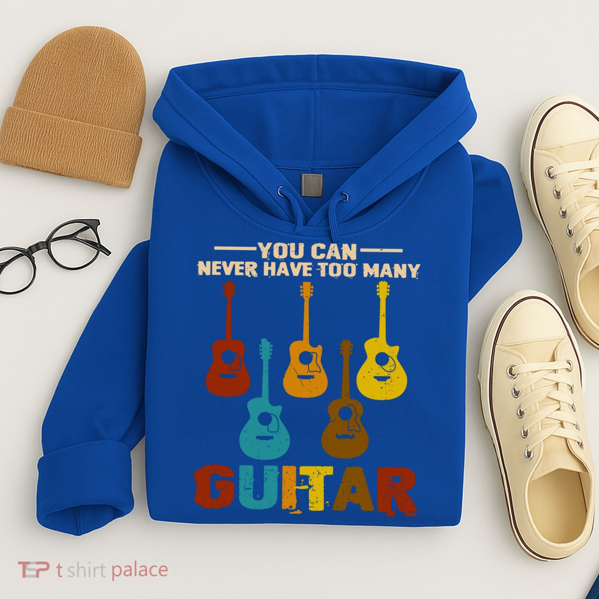 You Can Never Have Too Many Guitars Cool Gift Hoodie