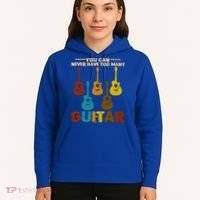 You Can Never Have Too Many Guitars Cool Gift Hoodie thumb 5