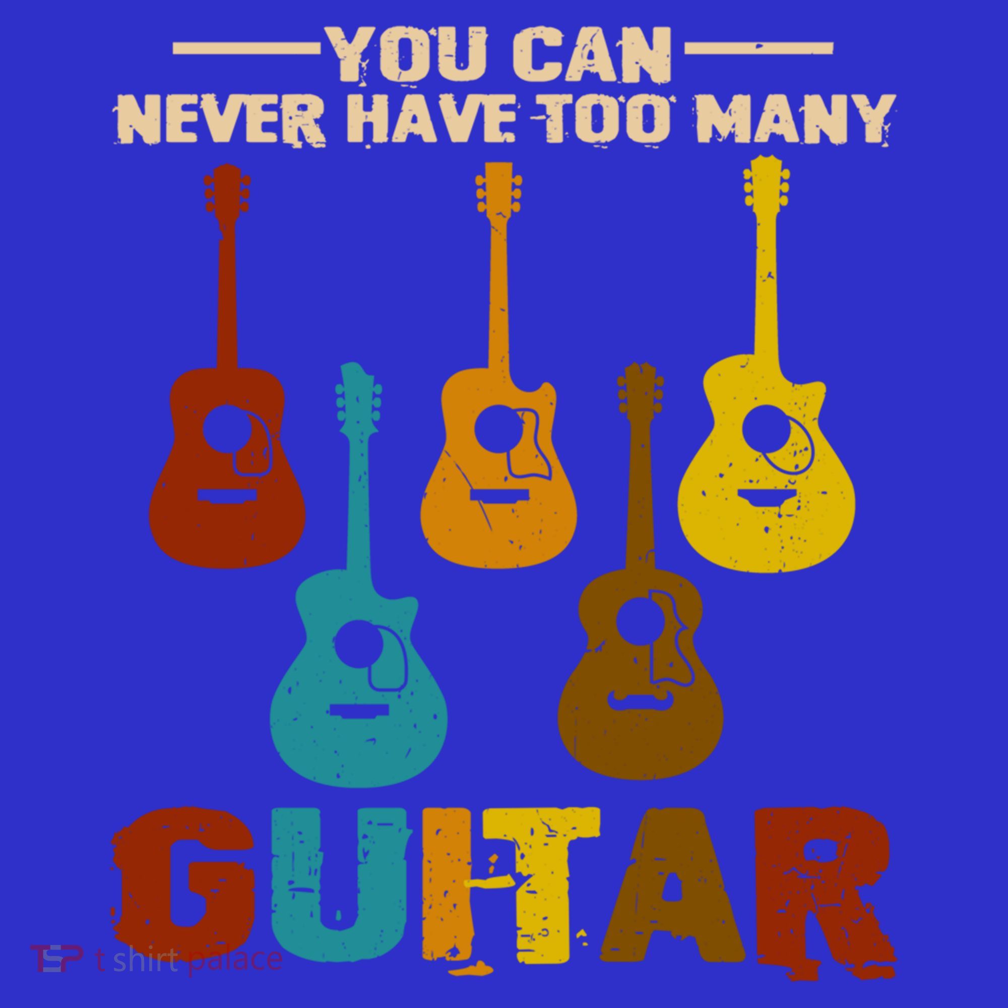You Can Never Have Too Many Guitars Cool Gift Women's Tank Top