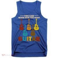 You Can Never Have Too Many Guitars Cool Gift Tank Top thumb 0