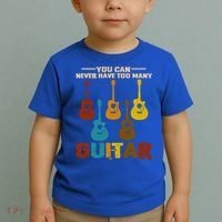 You Can Never Have Too Many Guitars Cool Gift Toddler T-Shirt thumb 2