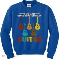 You Can Never Have Too Many Guitars Cool Gift Kids Sweatshirt thumb 0